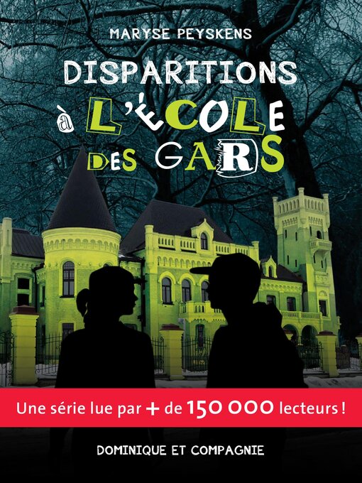 Title details for Disparitions à l'École des gars by Maryse Peyskens - Wait list